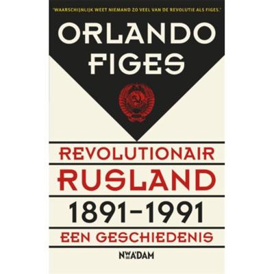 Revolutionair Rusland, 1891-1991 (Paperback)