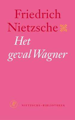 Het geval Wagner - Friedrich Nietzsche - ebook