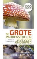 De grote paddenstoelengids voor onderweg - Ewald Gerhardt - ebook - thumbnail