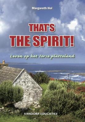That's the spirit! - Margareth Hol - eBook (9789461850195)