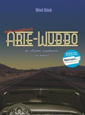 Arie-Wubbo - Miel Blok - eBook (9789079679126) Arie-Wubbo - Miel Blok - eBook (9789079679126)