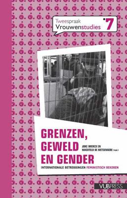Grenzen, geweld en gender - Paperback (9789054876144) Grenzen, geweld en gender - Paperback (9789054876144)