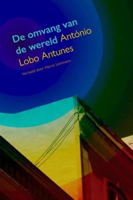 De omvang van de wereld - Antonío Lobo Antunes - ebook