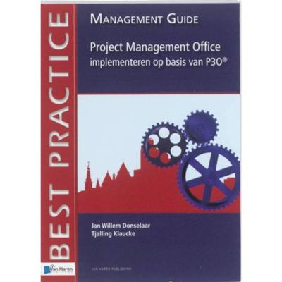 Project Management office implementeren op basis van P30 (Paperback)