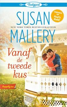 Vanaf de tweede kus - Susan Mallery - eBook (9789402534726)