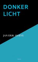 Jan Erik  Hoeve Donker Licht - thumbnail