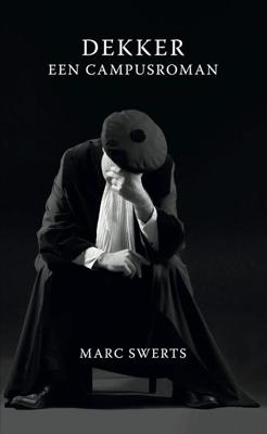 Dekker - Marc Swerts - ebook