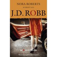 Vermoord in extase - J.D. Robb - Paperback (9789022587010) - thumbnail