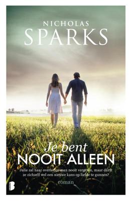 Nicholas  Sparks Je bent nooit alleen