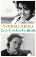 Zoals ik jou ken, ken jij mij - Yvonne Keuls - eBook (9789026340963) - thumbnail