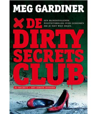 De Dirty Secrets Club - Meg Gardiner - eBook (9789024531646)