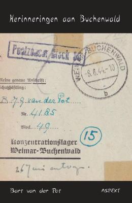 Herinneringen aan Buchenwald - Bart van der Pot - ebook