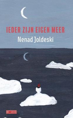 Ieder zijn eigen meer - Nenad Joldeski - eBook (9789044542134) Ieder zijn eigen meer - Nenad Joldeski - eBook (9789044542134)