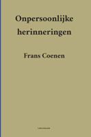 Onpersoonlijke herinneringen - Frans Coenen - Paperback (9789491982149) - thumbnail