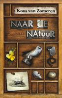 Naar de natuur - Koos van Zomeren - eBook (9789029577953) - thumbnail