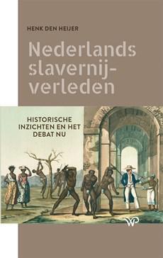 Nederlands slavernijverleden - Henk den Heijer - ebook