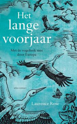Het lange voorjaar - Laurence Rose - ebook