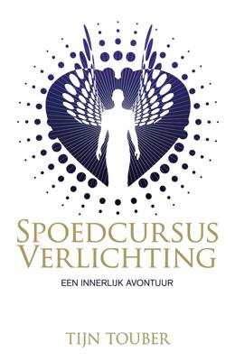 Spoedcursus verlichting - Tijn Touber - ebook