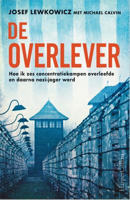 De overlever - Josef Lewkowicz, Michael Calvin - ebook