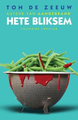 Hete bliksem - Ton de Zeeuw - ebook