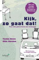 Kijk, zo gaat dat! - Tischa Neve, Ellie Norden - ebook - thumbnail