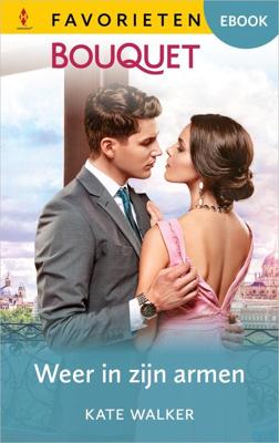 Weer in zijn armen - Kate Walker - ebook