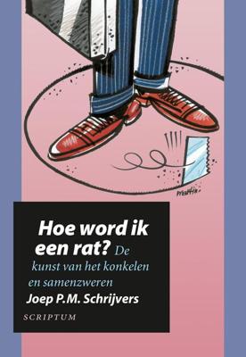 Hoe word ik een rat? - Joep P.M. Schrijvers - ebook
