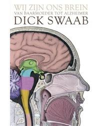 Wij zijn ons brein - Dick Swaab - ebook