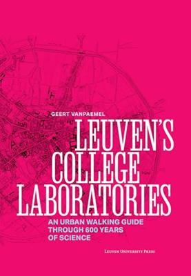 Leuven´s College Laboratories - Geert Vanpaemel - ebook