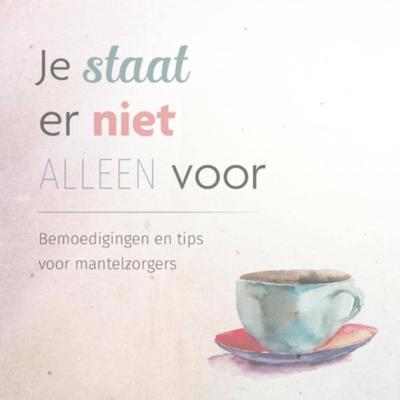 Je staat er niet alleen voor - Hardcover (9789492831057) Je staat er niet alleen voor - Hardcover (9789492831057)