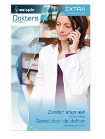 Zonder afspraak ; Gered door de dokter - Kate Hardy, Marion Lennox - ebook
