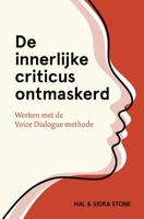 De innerlijke criticus ontmaskerd - Hal Stone, Sidra Stone - ebook - thumbnail