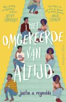 Het omgekeerde van altijd - Justin A. Reynolds - ebook - thumbnail