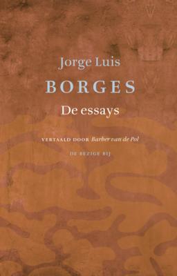 De essays - Jorge Luis Borges - eBook (9789023497301) De essays - Jorge Luis Borges - eBook (9789023497301)