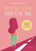 Intuïtief eten voor elke dag (Paperback) - thumbnail