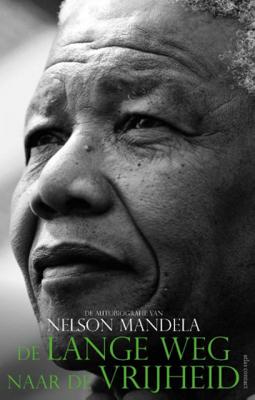 De lange weg naar de vrijheid - Nelson Mandela - Paperback (9789045035581)