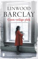 Linwood  Barclay Geen veilige plek - thumbnail