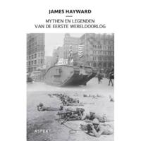 Mythen en legenden van de Eerste Wereldoorlog (Paperback) - thumbnail