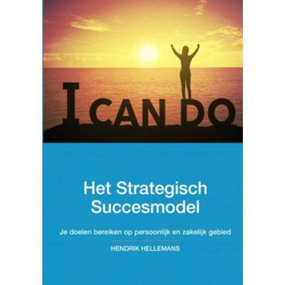 Het Strategisch Succesmodel - Hendrik Hellemans - Paperback (9789402179729)