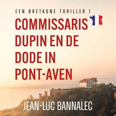 Commissaris Dupin en de dode in Pont-Aven