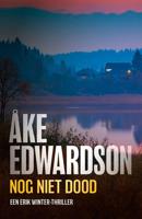 Nog niet dood - Åke Edwardson - ebook - thumbnail