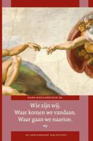Wie zijn wij? Waar komen wij vandaan? Waar gaan wij naartoe? (Hardback) - thumbnail