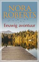 Eeuwig avontuur - Nora Roberts - ebook - thumbnail