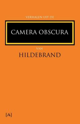 Verhalen uit de Camera Obscura van Hildebrand (Paperback)
