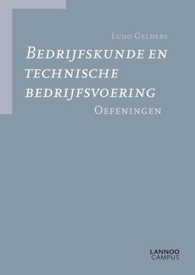 Bedrijfskunde en technische bedrijfsvoering - Ludo Gelders - ebook