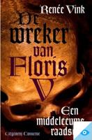 De wreker van Floris V - Renée Vink - ebook - thumbnail