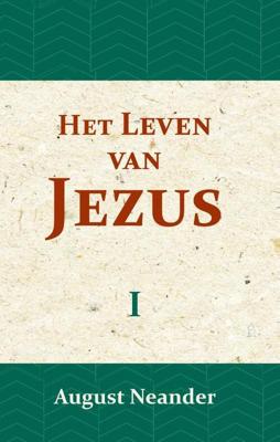 Het Leven van Jezus I (Paperback)