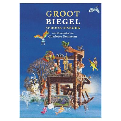 Gottmer Uitgevers Groep Groot biegel sprookjesboek Gottmer Uitgevers Groep Groot biegel sprookjesboek