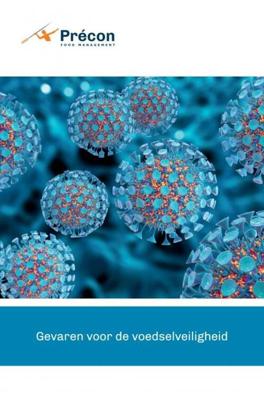 Gevaren voor de Voedselveiligheid - Précon Food Management - Paperback (9789402178562) Gevaren voor de Voedselveiligheid - Précon Food Management - Paperback (9789402178562)