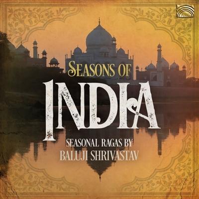 Seasons Of India. Seasonal Ragas By Baluji Shrivas - CD (5019396288324) Seasons Of India. Seasonal Ragas By Baluji Shrivas - CD (5019396288324)